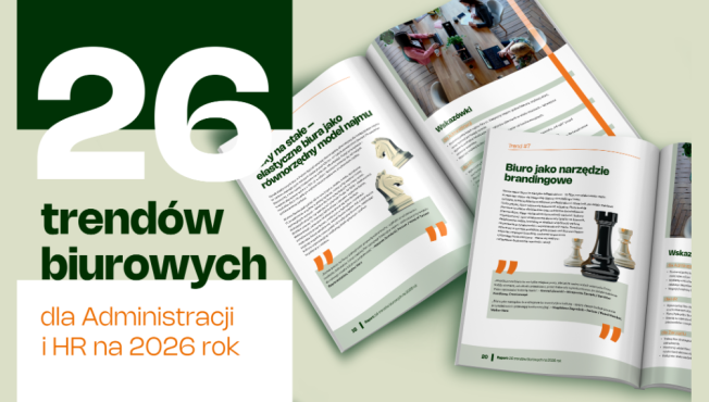 26 trendów biurowych dla Administracji i HR na 2026 rok
